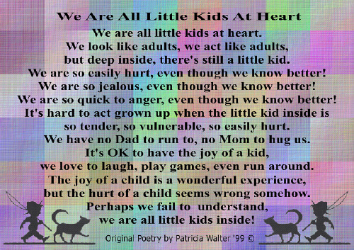 we are all little kids at heart we are all little kids at heart we ...